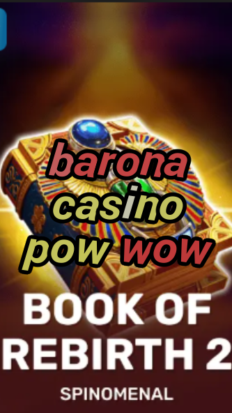 barona casino pow wow-trdjkmsxjksdss.com